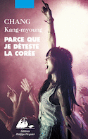 Parce que je déteste la Corée